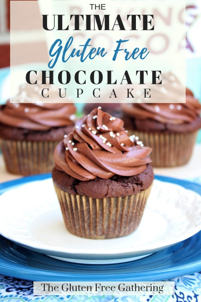 The Ultimate Gluten Free Chocolate Cupcake - #glutenfree #cupcake #chocolate #glutenfreecupcake #chocolaterecipes #chocolatelovers #theglutenfreegathering #glutenfreerecipes #birthday #birthdayparty
