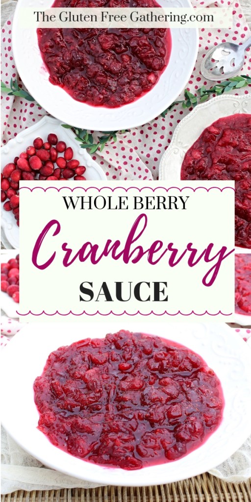 Whole Berry Cranberry Sauce - The Gluten Free Gathering - A secret ingredient is the key to making this simple side dish amazing. #cranberries #cranberrysauce #sidedish #Thanksgiving #glutenfree #glutenfreesidedish #glutenfreerecipes