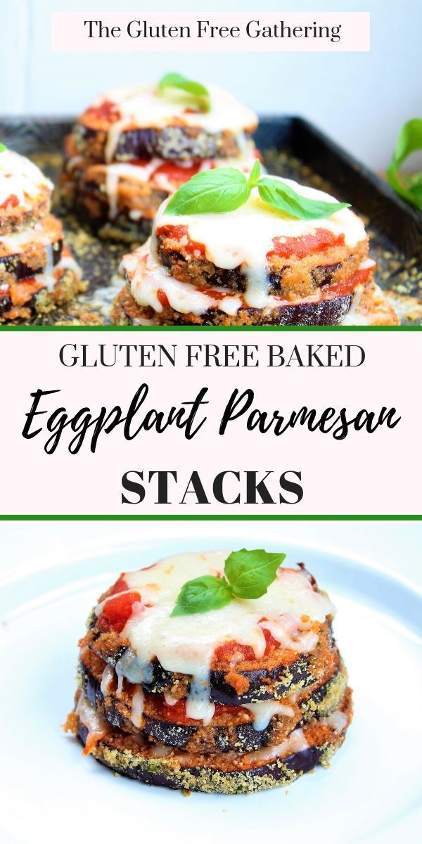 Gluten Free Eggplant Parmesan Stacks - The Gluten Free Gathering